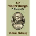 thumbnail image 1 of Sir Walter Ralegh: A Biography (Paperback), 1 of 1