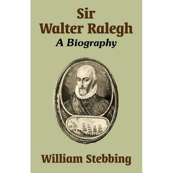 Sir Walter Ralegh: A Biography (Paperback)