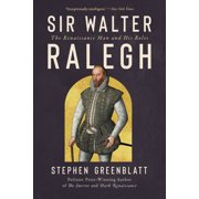 Sir Walter Ralegh The Renaissance Man and His Roles, Paperback