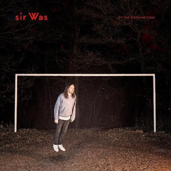 Sir Was - Let The Morning Come - Music & Performance - Vinyl