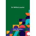 thumbnail image 1 of Sir Wilfrid Laurier, (Paperback), 1 of 1