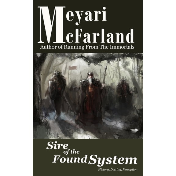 Sire of the Found System, (Paperback)