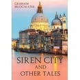 thumbnail image 1 of Siren City and Other Tales, (Paperback), 1 of 1