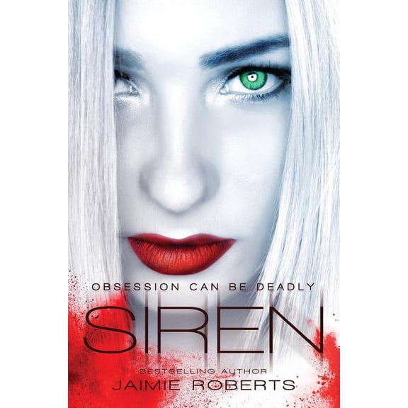 Siren Paperback 1537431870 9781537431871 Jaimie Roberts