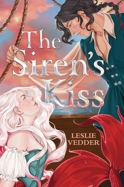 The Siren's Kiss, (Hardcover)