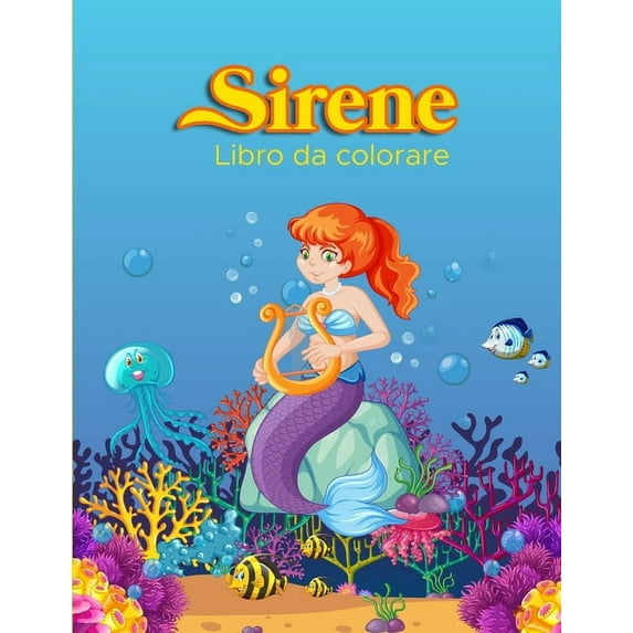 Sirene Libro da Colorare: Libro di attività per bambini, (Paperback)