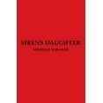 thumbnail image 1 of Sirens Daughter, (Paperback), 1 of 1