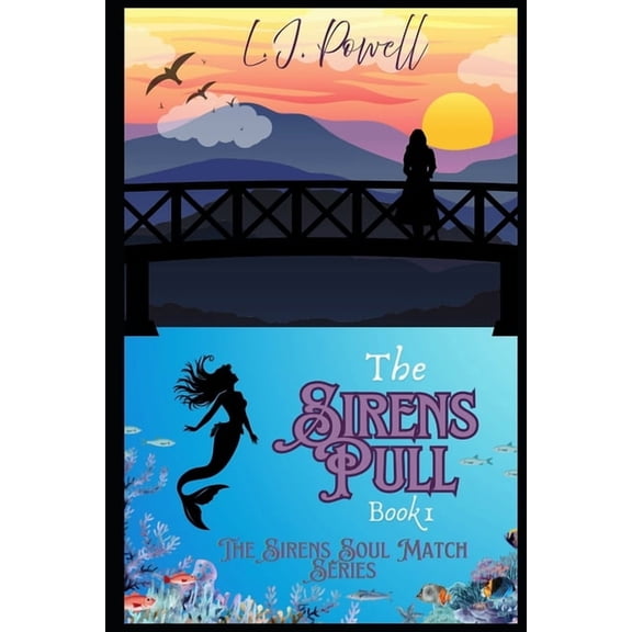 The Sirens Soul Match Series - A Sapphic The Sirens Pull: Book 1 in The Sirens Soul Match Series - A Sapphic Love Story in a Savage World, Book 1, (Paperback)