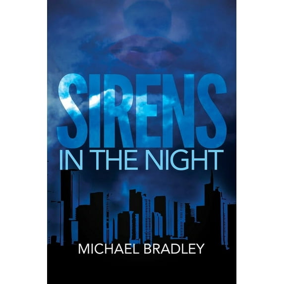 Sirens in the Night (Paperback)