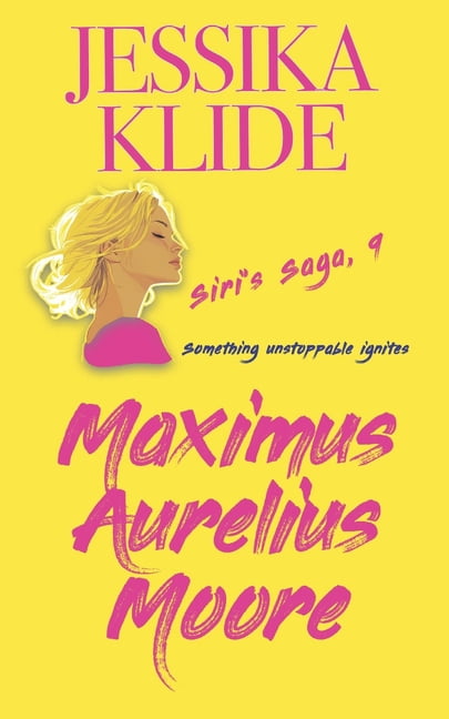 Siri's Saga Maximus Aurelius Moore, Book 9, (Paperback)
