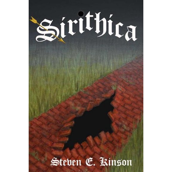 Sirithica Paperback 1508829209 9781508829201 Steven E Kinson