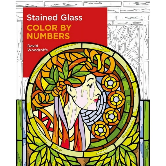 Sirius Color by Numbers Collection Stained Glass Color by Numbers, Book 19, (Paperback)
