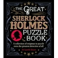 thumbnail image 1 of Sirius Literary Puzzles The Great Sherlock Holmes Puzzle Book: A Collection of Enigmas to Puzzle Even the Greatest Detective of All, (Paperback), 1 of 1