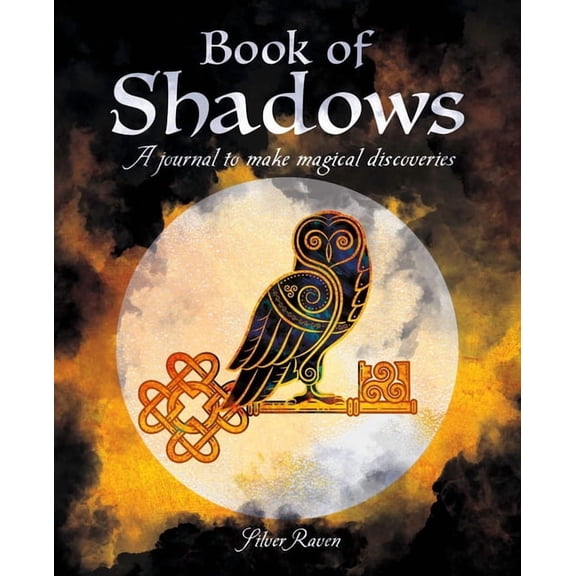 Sirius Spirit Journals Book of Shadows: A Journal to Make Magical Discoveries, (Paperback)