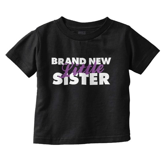 Sis Announcement Little Sister Youth T Shirt Tee Girls Infant Toddler Brisco Brands 12M