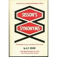 thumbnail image 1 of Pre-Owned Sissons Synonyms: An Unabridged Synonym and Related-Terms Locater Hardcover Albert Franklin Sisson, 1 of 1
