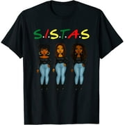 Sistas Afro Women Together Proud Black Sistas Queen Melanin T-Shirt