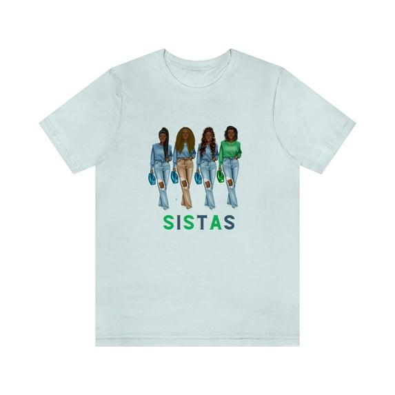 Sistas Tee T-Shirt, Women Birthday, Friends Tee T-Shirt