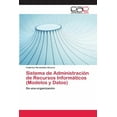 thumbnail image 1 of Sistema de Administración de Recursos Informáticos (Modelos y Datos) (Paperback), 1 of 1