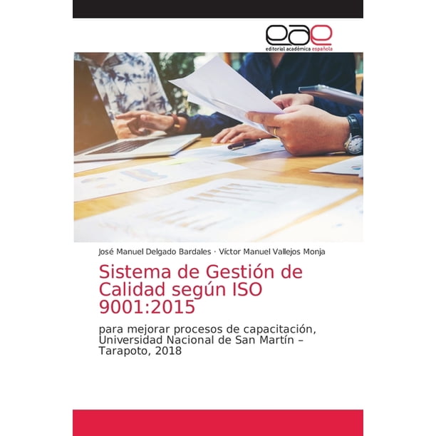 Sistema de Gestión de Calidad según ISO 9001 : 2015 (Paperback ...
