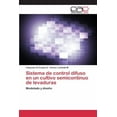 thumbnail image 1 of Sistema de control difuso en un cultivo semicontinuo de levaduras (Paperback), 1 of 1
