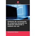 thumbnail image 1 of Sistema de reclamaÃ§Ã£o da empresa baseado no Android utilizando o mÃ³dulo de voz, (Paperback), 1 of 1