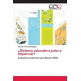 thumbnail image 1 of ¿Sistema educativo justo e imparcial? (Paperback), 1 of 1