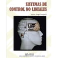 thumbnail image 1 of Sistemas de Control No Lineales: Serie Ingeniería (Paperback), 1 of 1