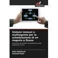 thumbnail image 1 of Sistemi immuni e multiagente per la schedulazione di un negozio a flusso, (Paperback), 1 of 1