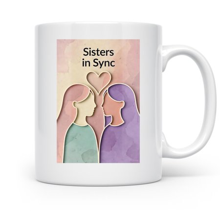 Sister 11 oz Coffee Mug - Bond Sentiment White Ceramic