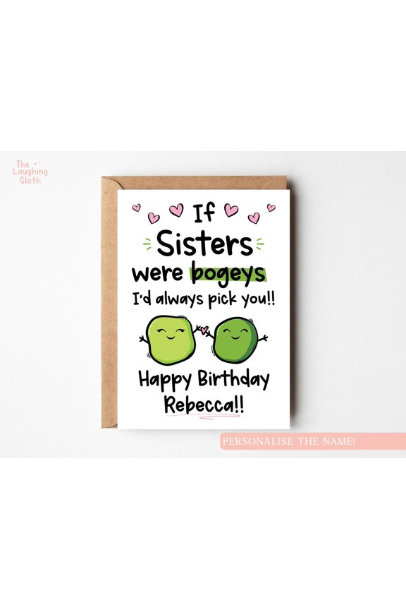 Sister Birthday Card If Sisters Were Bogeys, Id Always Pick You Fun Greeting Card with Envelope Personalized for Your Special Sister
