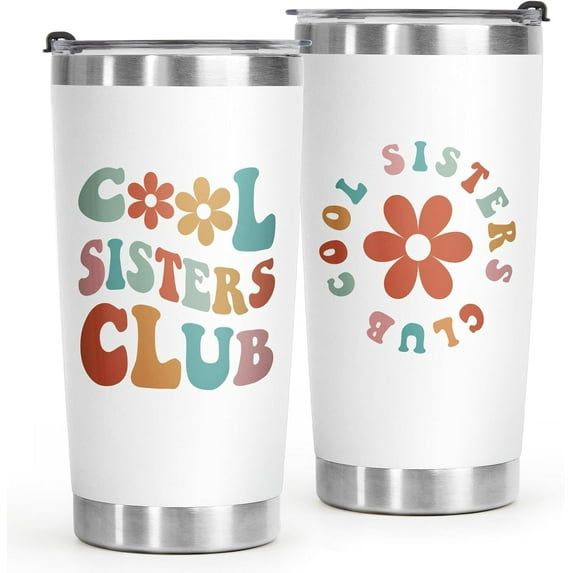 Sister Birthday Gifts Sister, Sister Christmas Gifts-Cool Sisters Club Tumbler 20 Oz, Sister Gifts from Sister, Brother, Sister-in-law, Big Sister, Mothers Day Gifts for Sister Coffee Cup