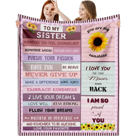 Sister Blanket, Gifts for Sister Birthday with Positive Encourage and Sayings of Love, Unique Lightweight Warm for Sister Throw Blankets for Bedding Sofa (60"x50")