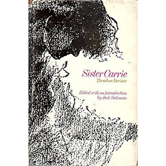 Pre-Owned Sister Carrie : An Authoritative Text, Backgrounds and Sources Criticism 9780393043259 Used