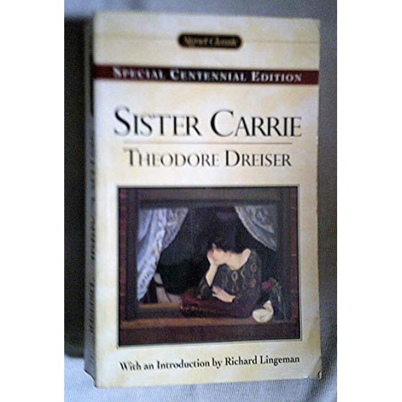 Pre-Owned Sister Carrie (Mass Market Paperback) 0451527607 9780451527608