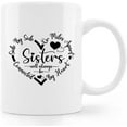 thumbnail image 1 of Sister Coffee Mug,Side By Side Or Miles Apart Sisters Will Always Be Connected By Heart Coffee Mug,Gifts For Big Little Younger Older Sister Coffee Mugs 11oz, 1 of 5