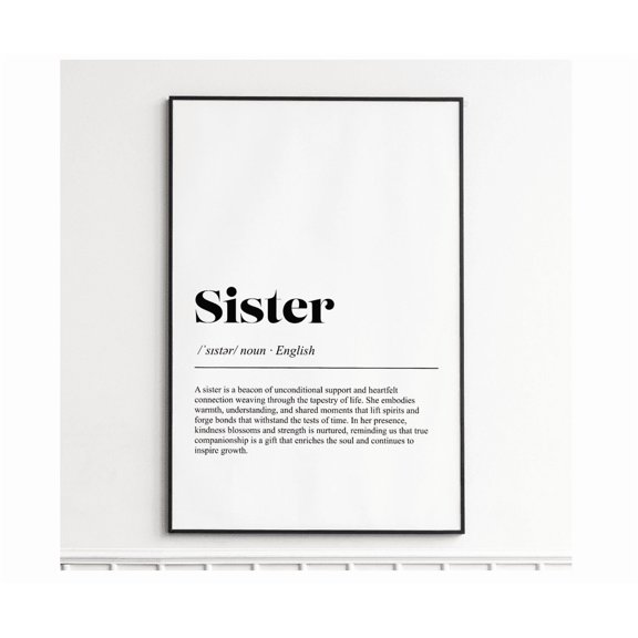 Sister Definition Poster Inspirational Typography Wall Art Modern Home Decor Poster Gift For Her Or Family