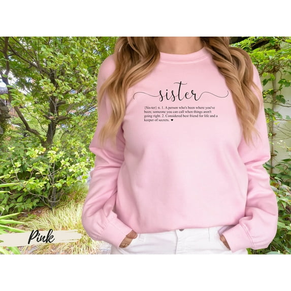 Sister Definition Sweatshirt