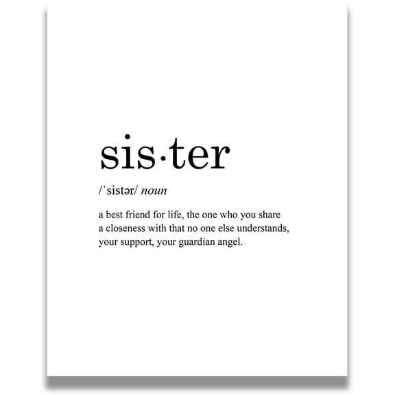 Sister Definition Wall Art - Sisters Decor - Minimalist wall art - Girls Room Wall Decor - Sister Birthday Gifts - Sister Signs for Wall poster Unframed12x18inch(30x45cm)