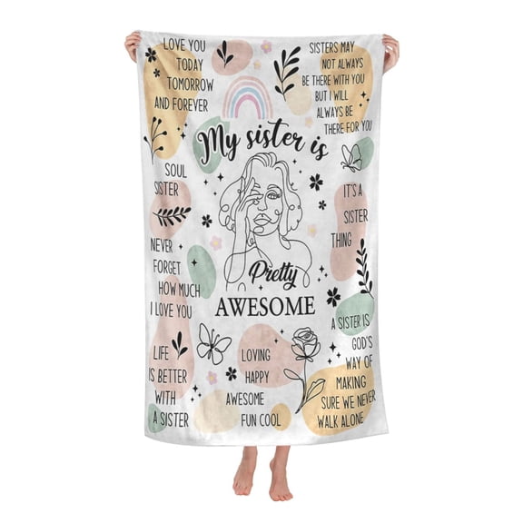 Sister Gifts Bath Towel Soft and Highly Absorbent for Adults