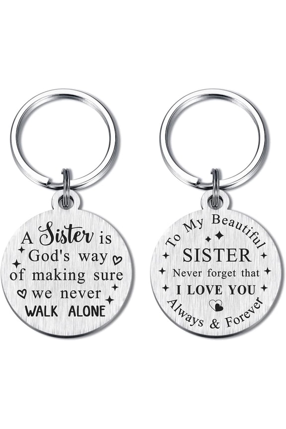 Sister Gifts Keychain for Birthday A Sister is God's Way of Making Sure We Never Walk Alone