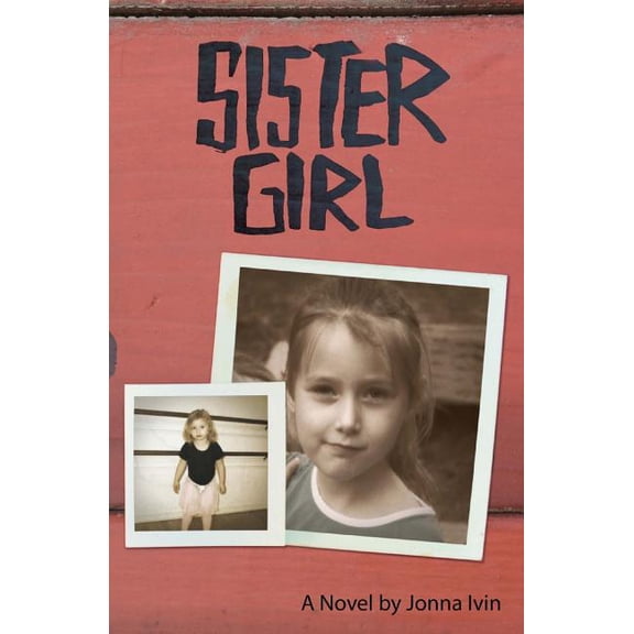 Sister Girl Paperback Jonna Ivin