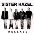 thumbnail image 1 of Sister Hazel - Release - Music & Performance - CD, 1 of 1