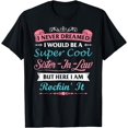 thumbnail image 1 of Sister-In-Law Funny From Brother-in-Law For Her Sister InLaw T-Shirt, 1 of 3