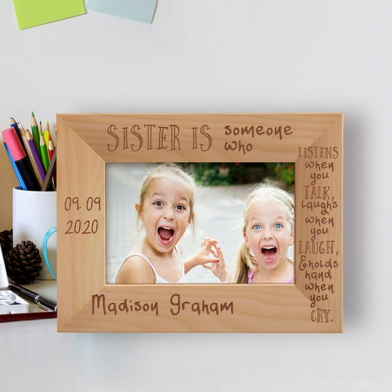Sister Is Someone Who Listens When You Talk Personalized Wooden Frame-6" x 4" Brown Horizontal
