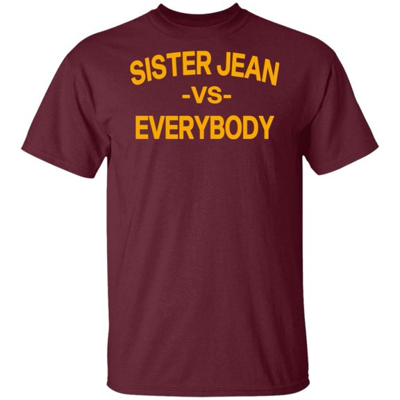 Sister Jean vs Everybody T-Shirt