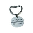 thumbnail image 1 of Sister Keychain - Always My Sister Forever My Friend Keychain - Sister Jewelry - Perfect Gift for Sisters, 1 of 1