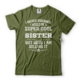 thumbnail image 1 of Sister Killing It Shirt I Never Dreamed I Would Be A Super Cool Sister Shirt Sister Gifts (Small Military Green), 1 of 6