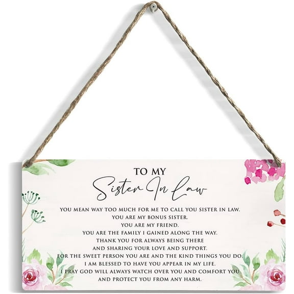 Sister in Law Gifts Wood Sign Wall Hanging Decor Sister Gifts Sisters Gifts from Sister Inspirational Thank You Birthday Gifts Flower Wooden Wall Art Decor Decorative Plaque for Sister BFF