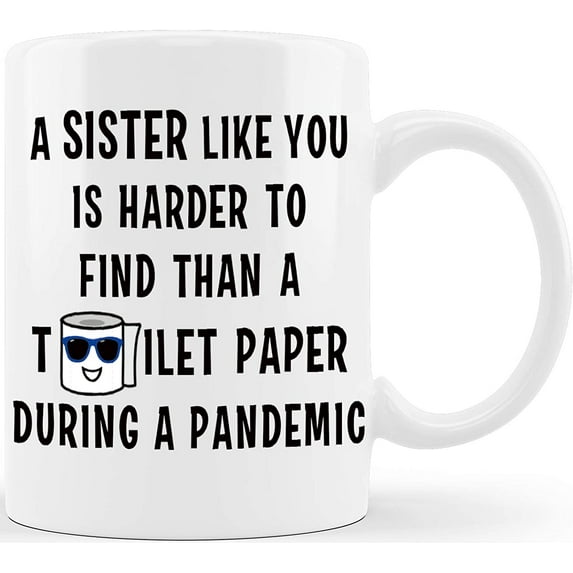 Sister Like You Hard To Find Funny Gift for Sisters Sister in Law Step Sis Sister Gifts from Sister or Brother Gift Ideas for Christmas Birthday Mothers Day Novelty Coffee Mug Tea Cup
